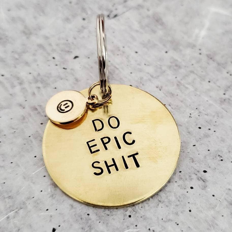 DO EPIC SHIT Keychain with smiley face accent: WITH PACKAGING